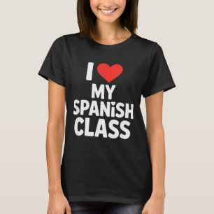 Camiseta Aula engraçada de espanhol dizendo eu amo meus alu