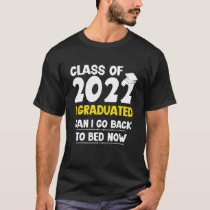 Camiseta Aula Para 2022 Eu Me Formei Posso Voltar Para A Ca