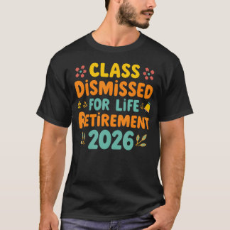 Camiseta Aulas Dispensadas Para Aposentadoria Vitalícia 202