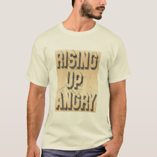 Camiseta "Aumentando acima" - senhores novos irritados