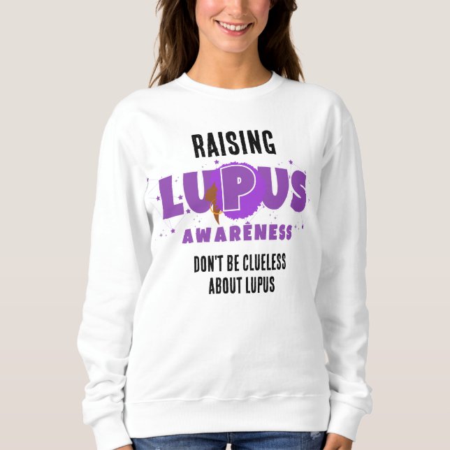 Camiseta Aumentar a conscientização de LUPUS Não seja sem-n (Frente)