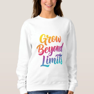 Camiseta Aumentar para além dos limites - Citações Motivaci