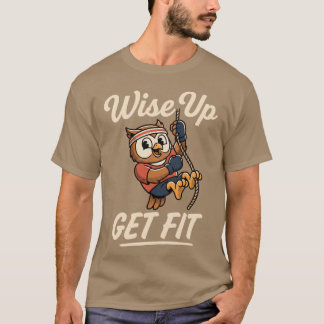 Camiseta Aumente a Consciência e Fique em Forma Coruja Esca