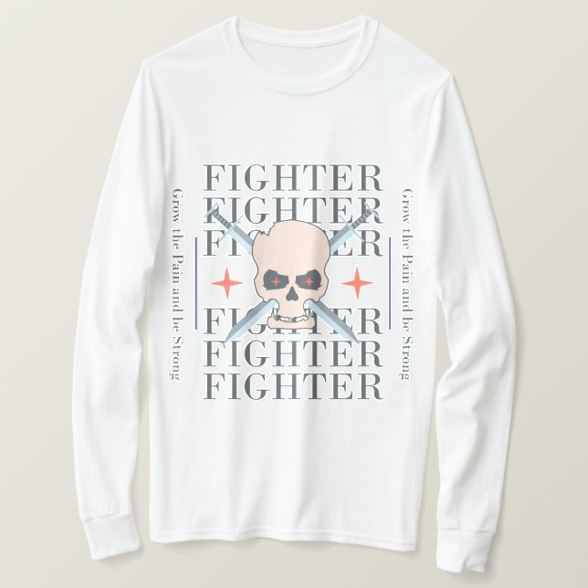 Camiseta Aumente A Dor E Seja Forte (Frente do Design)