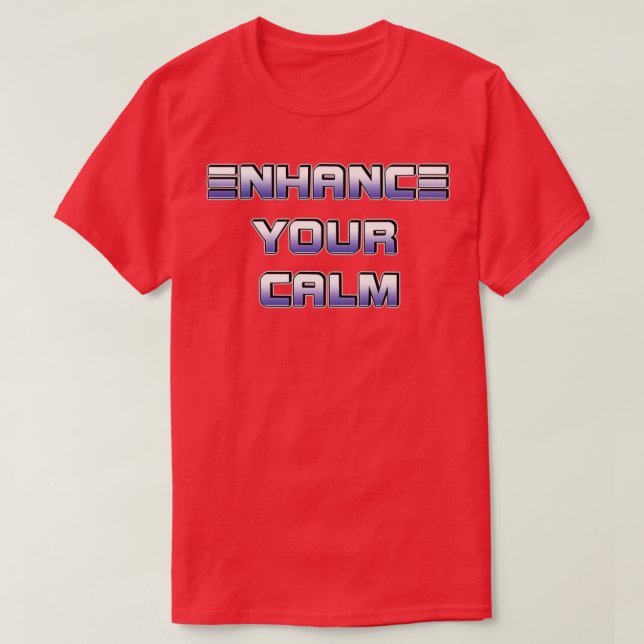 Camiseta Aumente a sua calma (Frente do Design)