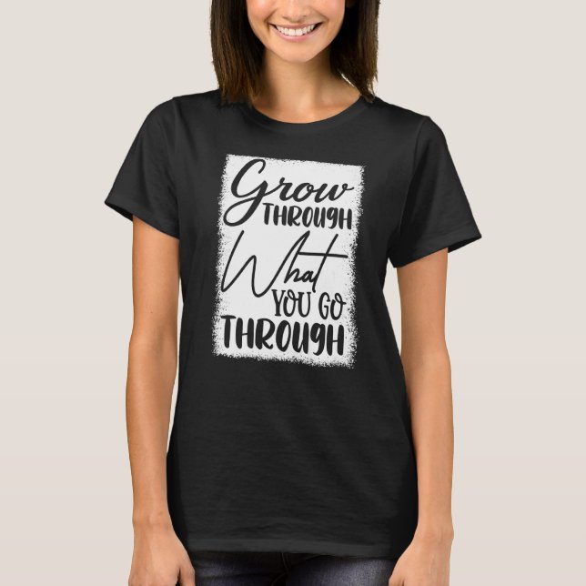 Camiseta Aumente através do que você passa (Frente)