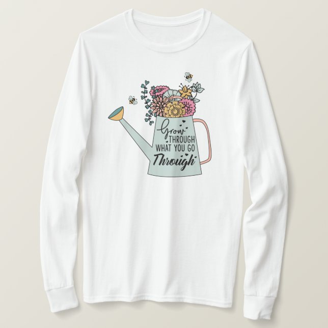 Camiseta Aumente através do que você passa (Frente do Design)