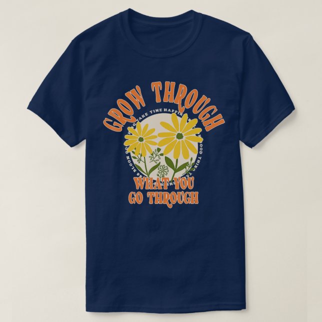 Camiseta Aumente através do que você passa (Frente do Design)