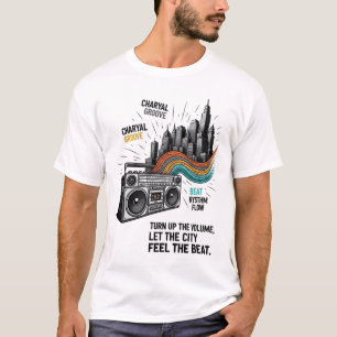Camiseta Aumente o volume, deixe a cidade sentir o ritmo.