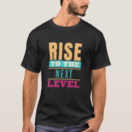 Camiseta Aumente para o inspirador de motivação de cotação 