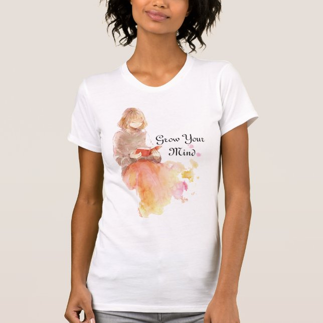 Camiseta Aumente sua mente Leitura do Livro da Mente é a vi (Frente)
