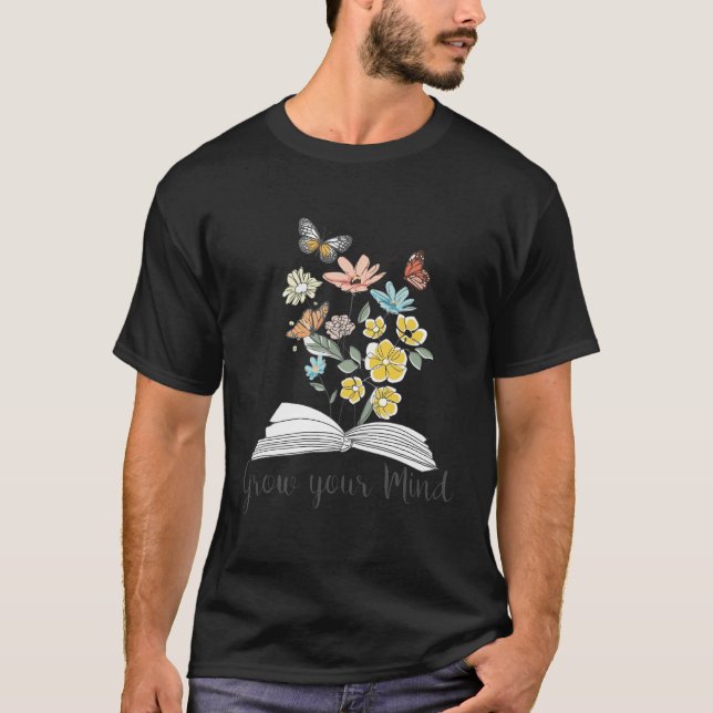 Camiseta Aumente Sua Mente Livro De Flores Selvagens Lendo  (Frente)