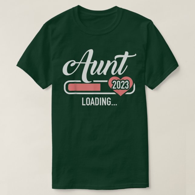 Camiseta Aunt 2023 loading bar for soon to be auntie  (Frente do Design)