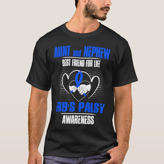 CAMISETA AUNT AND NEPHEW BEST FRIEND OF LIFE ERB'S PALSY AW (Frente)