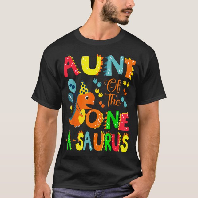Camiseta Aunt Of The One-a-saurus 1st Birthday Boy Dinosaur (Frente)
