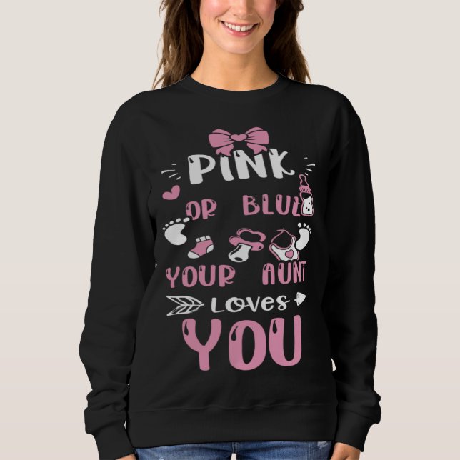 Camiseta Aunt Pink Or Blue Your Aunt Loves You  Baby Girl (Frente)