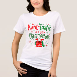 Camiseta Aunt-tastic & a Bit Claus-trophobic – Funny Pun Ch