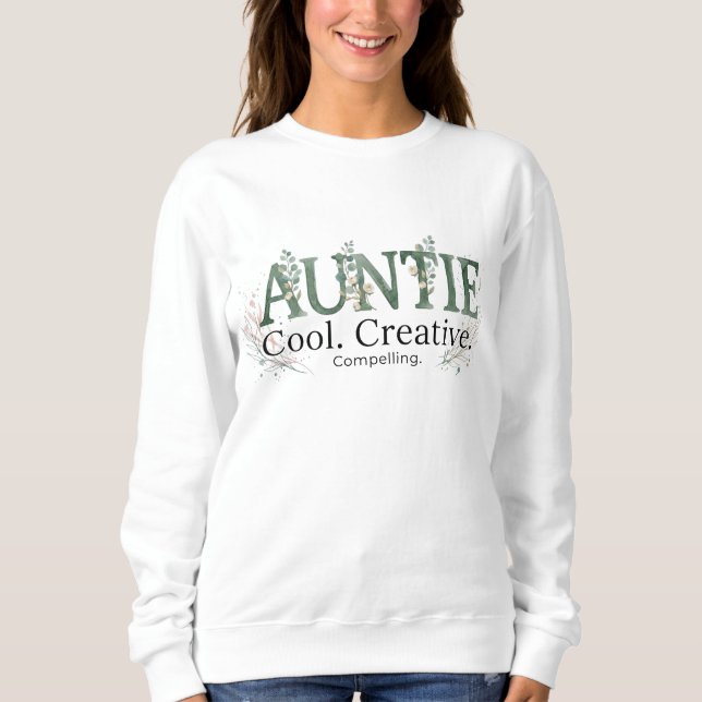 Camiseta Auntie Cool Creative Compelling Quote (Frente)