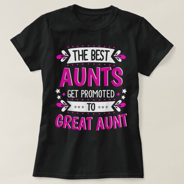 Camiseta Aunts Great Aunt  Gift for First Time Great Aunt (Frente do Design)