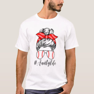 Camiseta Aunty Life Baseball Aunty Life Messy Bun Funny Mot