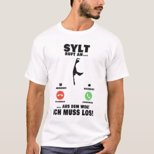 Camiseta Aus dem Weg Sylt ruft Aus dem Weg ich muslos