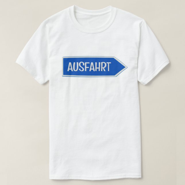 Camiseta Ausfahrt (Frente do Design)