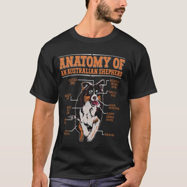 Camiseta Aussie ANATOMY OF AN AUSTRALIAN SHEPHERD Funny (Frente)