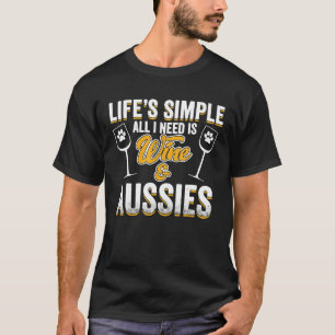 Camiseta Aussie Dog Lover Engraçado Dog Wine Dizendo Pun Qu