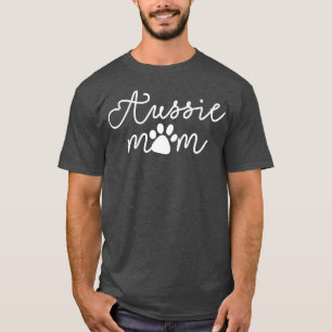 Camiseta Aussie Dog Puppy Aussie Dog Lover Dog Mama Mães