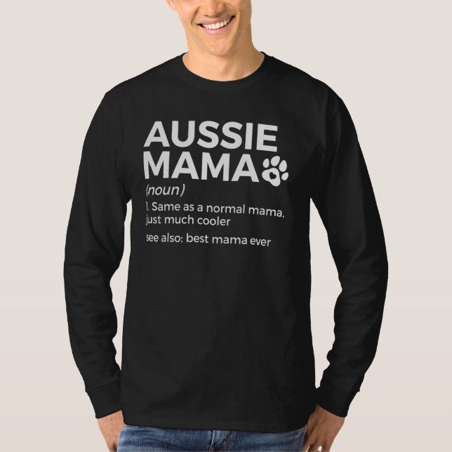 Camiseta Aussie Mama Definition Australian Shepherd Best Mo (Frente)