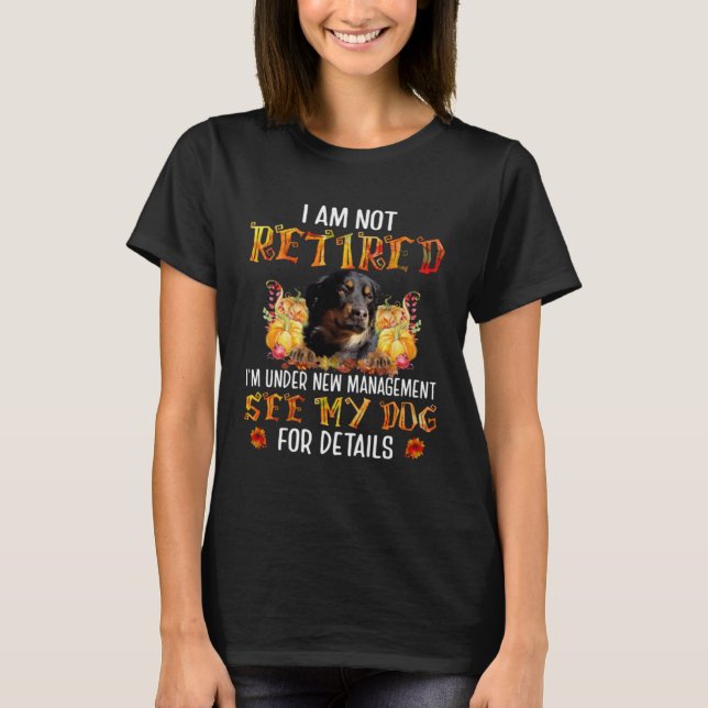 Camiseta Aussie Rottie Dogs I Am Not Retired (Frente)