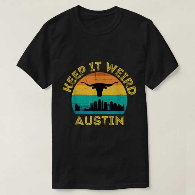 Camiseta Austin Texas Keep It Weird Longhorn  (Frente do Design)