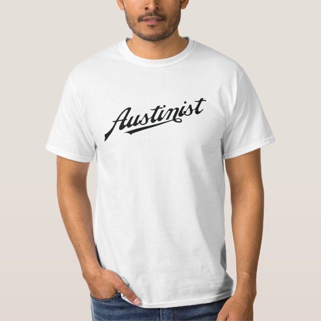 Camiseta Austinista - a preto ou branco (Frente)