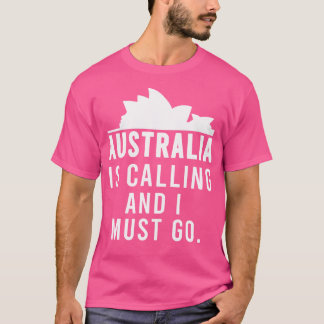 Camiseta Austrália Está Ligando E Eu Preciso Ir Para O Desi