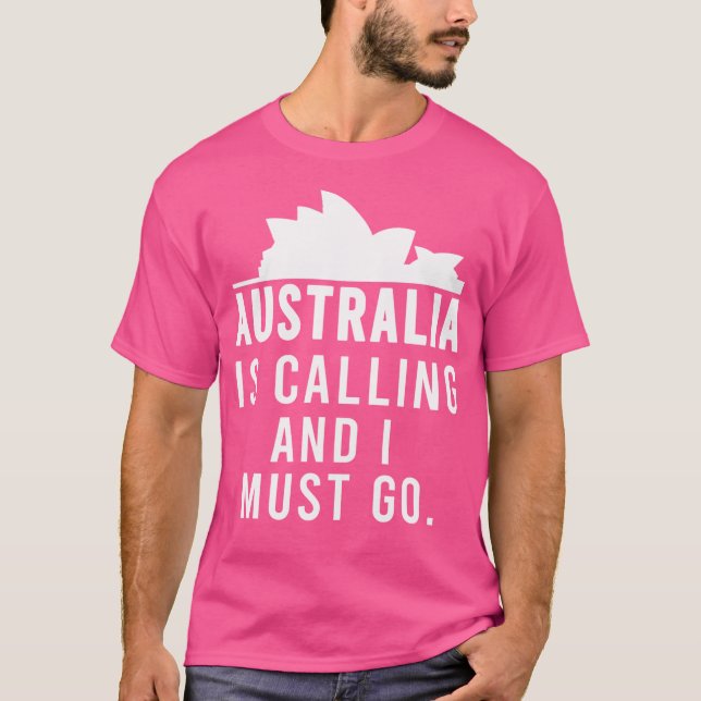 Camiseta Austrália Está Ligando E Eu Preciso Ir Para O Desi (Frente)