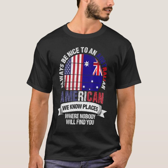 Camiseta Australian American We know Places where Australia (Frente)
