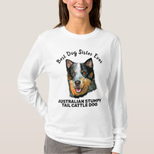 Camiseta Australian Stumpy Tail Cattle Dog melhor irmã cade