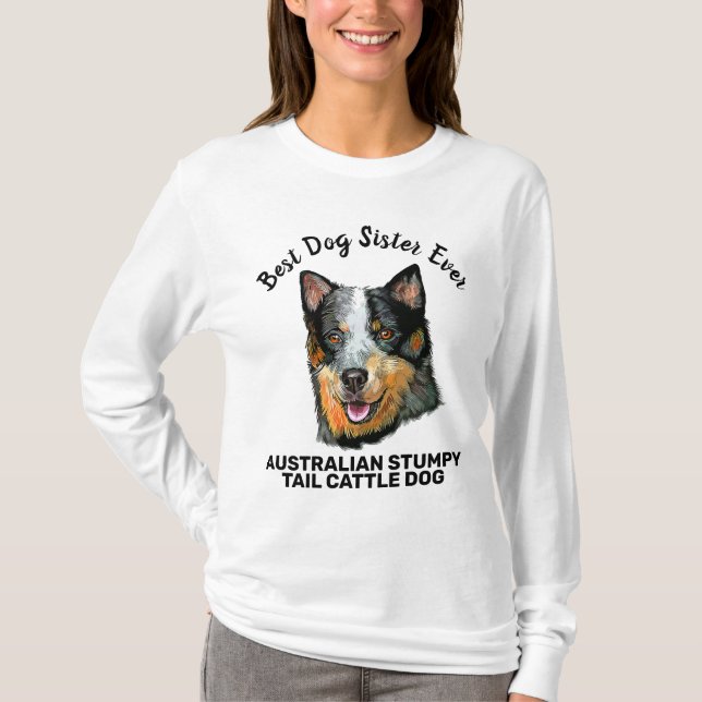 Camiseta Australian Stumpy Tail Cattle Dog melhor irmã cade (Frente)