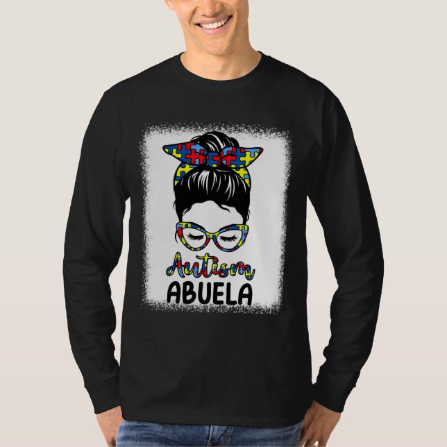 Camiseta Autism Abuela Messy Bun Bleached Autism Awareness  (Frente)