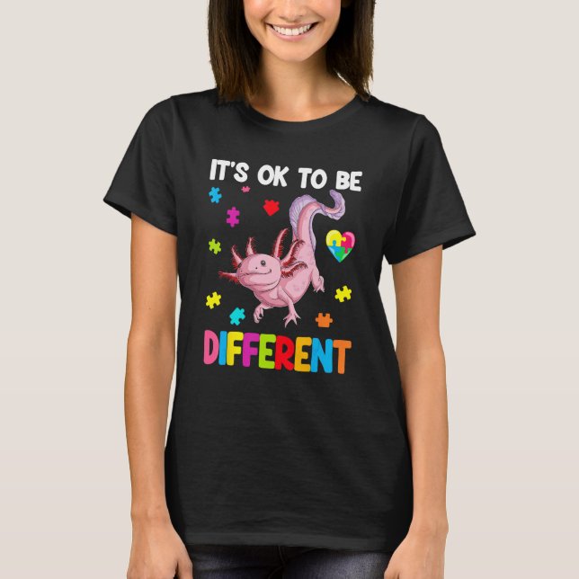 Camiseta Autism Awareness Cute Axolotl Gifts It's Ok To Be  (Frente)