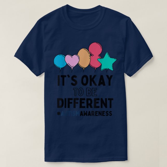 Camiseta Autism Awareness Day It's Okay To Be Different Bal (Frente do Design)