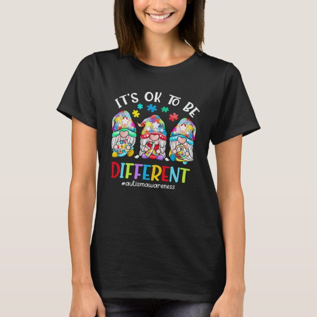Camiseta Autism Awareness Gnomes Women Kid Its Ok To Be Dif (Frente)