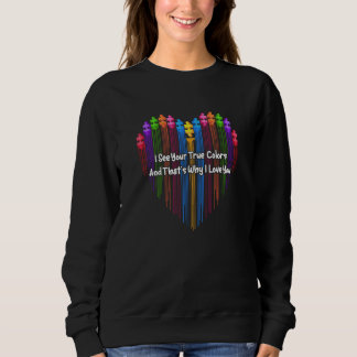 Camiseta Autism Awareness I See Your True Colors I Love You