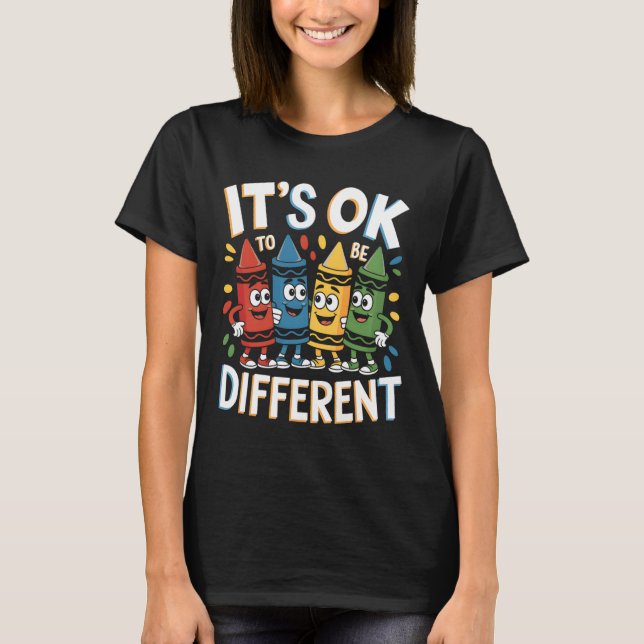 Camiseta Autism Awareness It's Ok To Be Different Autistic  (Frente)