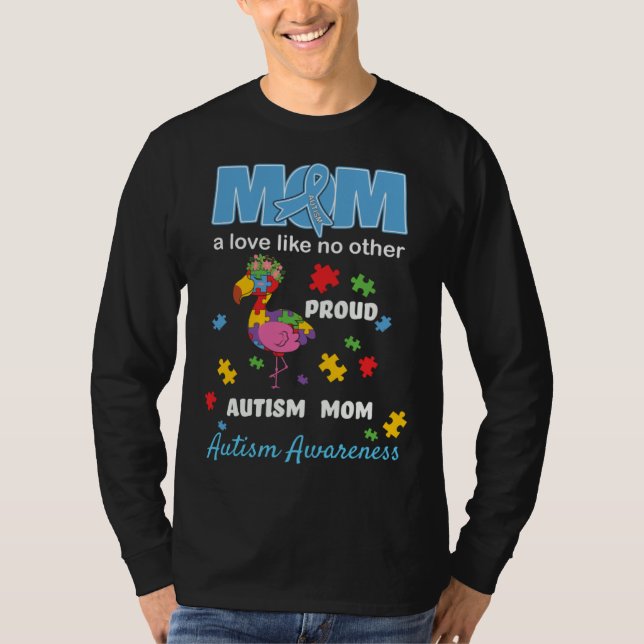 Camiseta Autism Awareness Mom Mother Love Proud Autism Mama (Frente)
