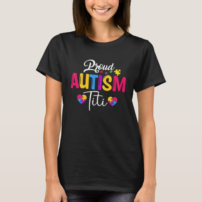 Camiseta Autism Awareness Puzzle Ribbon  Proud Autism Titi (Frente)
