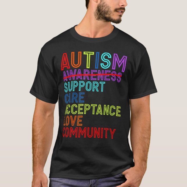 Camiseta Autism Awareness Support Care Acceptance Love Comm (Frente)