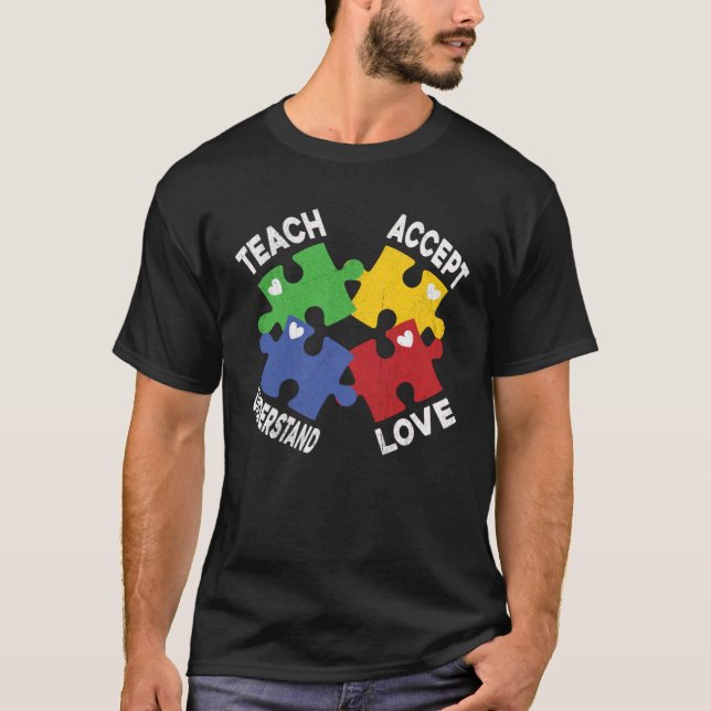 Camiseta Autism Awareness Teach Accept Understand Love Auti (Frente)