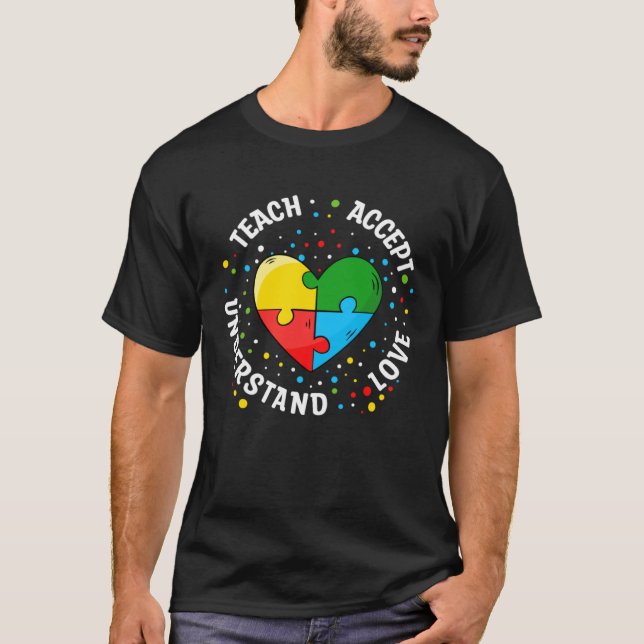 Camiseta Autism Awareness Teacher  Teach Accept Understand  (Frente)