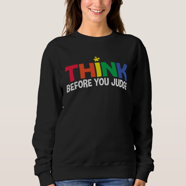 Camiseta Autism Awareness Think Before You Judge Support Au (Frente)